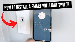 How To Install A Smart Light Switch [upl. by Riorsson]