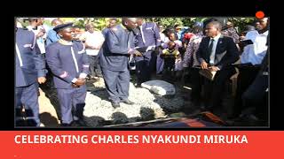 CELEBRATING THE LIFE OF CHARLES NYAKUNDI MIRUKA [upl. by Zoi509]