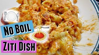 EASY No Boil Ziti Recipe 🍝 [upl. by Phillips]