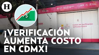 ¿De cuánto es el aumento A partir del 1 marzo verificar en la CDMX saldrá más costoso [upl. by Vannie]