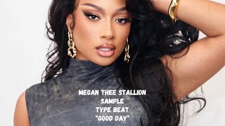 Megan Thee stallion Sample Type Beat “Good Day” Prod Beatzby808killa [upl. by Rushing]