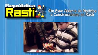 4ª Expo Abierta de Modelos y Construcción de Rasti [upl. by Shelley101]