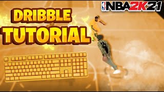 NBA 2k21 Beginner Dribble Tutorial FOR KEYBOARD PLAYERS BEST DRIBBLE MOVES  100 SUB GRIND [upl. by Secnirp]