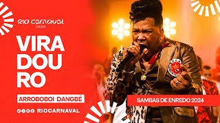 VIRADOURO Carnaval 2024  Sambas de Enredo  Clipe Oficial [upl. by Aerehs]