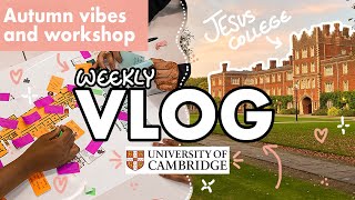 CAMBRIDGE Uni VLOG 🫶🏼  Week in the life ✨ [upl. by Irak]