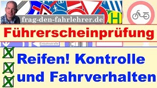 FÜHRERSCHEINPRÜFUNG THEORIE LERNEN  FÜHRERSCHEIN TECHNIK ERKLÄRT  THEORIEFRAGEN ÜBER REIFEN [upl. by Lydon19]