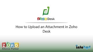 How to Upload an Attachment in Zoho Desk [upl. by Osborn]