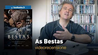 As Bestas la preview della recensione [upl. by Berry]