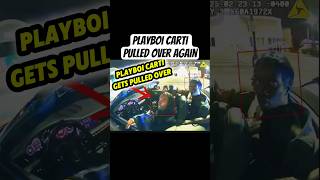 PlayBoi Carti Pulled Over On a Wild Night Out crime playboicarti news cop shorts cartinewvideo [upl. by Ttebroc556]