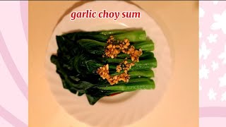 Nicesys Kusina cooking simple and easy garlic choy sum [upl. by Aurilia]