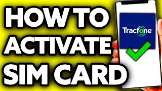 How To Activate Tracfone Sim Card 2024 [upl. by Ahsrats757]