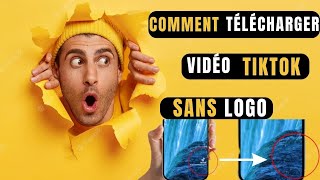 tutoComment télécharger une vidéo TikTok sans logo filigrane TikTok [upl. by Katzir13]