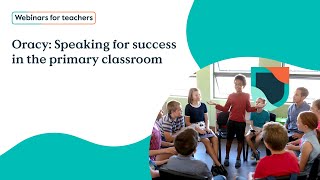 Oracy Speaking for success in the primary classroom [upl. by Anyela]