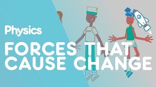 Forces That Cause Change  Forces amp Motion  Physics  FuseSchool [upl. by Adia]