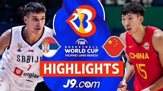 Serbia 🇷🇸 vs China 🇨🇳  J9 Highlights  FIBA Basketball World Cup 2023 [upl. by Moorefield749]