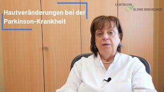 Hautveränderungen bei der ParkinsonKrankheit Teil 3 [upl. by Amlev]