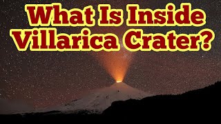 Whats Inside Crater Of Villarrica Volcano In Chile Andes South America Pacific Ring Of Fire [upl. by Eislel]