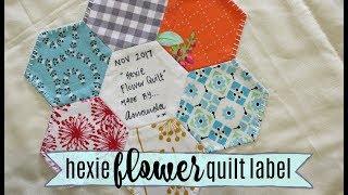 TUTORIAL Hexie Flower Quilt Label [upl. by Kenji]