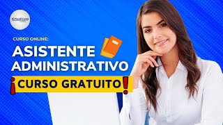 🔴 CURSO Asistente Administrativo ǀ COMPLETO Y GRATIS 2024 ✅ PARTE 2 [upl. by Yrolam333]