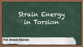 Understanding Strain Energy In Torsion  GATE Strength Of Materials Explained [upl. by Acinyt397]