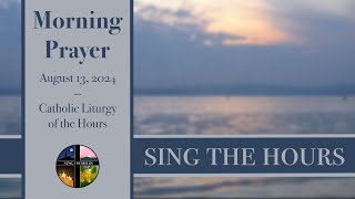 81324 Lauds Tuesday Morning Prayer of the Liturgy of the Hours [upl. by Jabe]