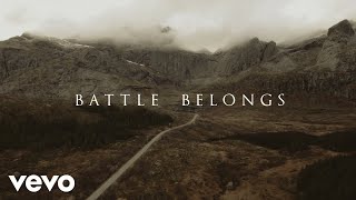 Phil Wickham  Battle Belongs Official Lyric Video [upl. by Aimet]