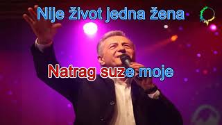 Miroslav Ilić  Nije život jedna žena KARAOKE [upl. by Sternlight110]