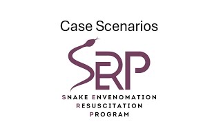 Snake Envenomation Resuscitation Program Workshop Part 2  Case Scenarios [upl. by Akiwak196]