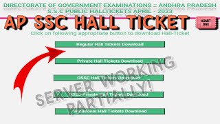 AP SSC Hall Ticket Download 2023  AP SSC Server Problem Solved [upl. by Gannon]