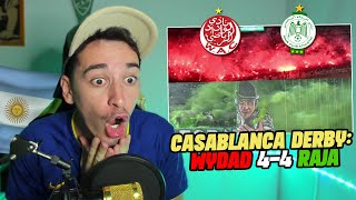 😱 ARGENTINIAN REACTS TO SPECTACULAR CASABLANCA DERBY  WYDAD X RAJA 44 🇲🇦  TRANSLATED [upl. by Ycart]