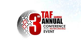 3rd TAF Gambia Annual Conference and Networking Event [upl. by Jocelyn]