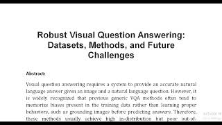 Robust Visual Question Answering Datasets Methods and Future Challenges [upl. by Adnolehs]