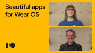 Create beautiful powerefficient apps for Wear OS [upl. by Boys]