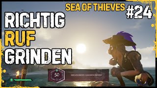 SEA OF THIEVES 24 🦜  Mein Ansehen erhöhen [upl. by Akcebar]