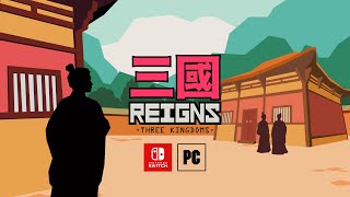 Reigns Three Kingdoms  Out Now on Nintendo Switch and PC [upl. by Kurman]