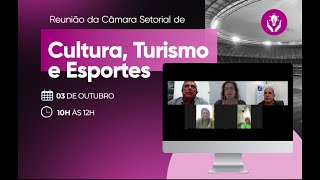 Reunião da Câmara Setorial de Cultura Turismo e Esporte  OUTUBRO 2024 [upl. by Donni721]