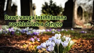 Mi pakhat dawtsawi vanga intihhlumna rapthlak leh thil thleng dangte [upl. by Warram]