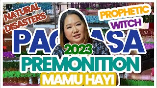 2023 Premonitions with Mamu Hayi [upl. by Leonor]