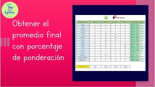 Obtener el promedio final con porcentaje de ponderación [upl. by Suidualc]