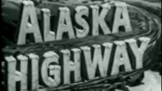 Alaska Highway 1943 Drama [upl. by Yrian]