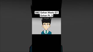 DBZ Gohan Meets GT Gohan Pt 3 shorts dragonballz dragonballgt [upl. by Ahsait208]