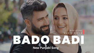 Punjabi Remix  Bado Badi Music Video Song [upl. by Erkan]