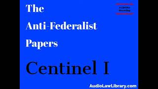 The Anti Federalist Papers Full Audiobook [upl. by Aloise]