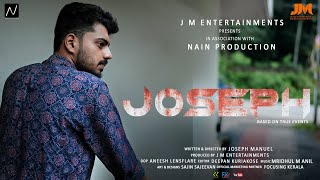 Joseph  Malayalam Short Film Based On Ture Events  Joseph Manuel  J M Entertainments [upl. by Adam]