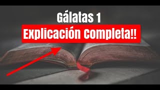 Galatas 1110 Explicacion Completa [upl. by Shapiro394]