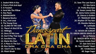 Most Playlist of Latin Dance Cha Cha Cha Music 2023  Sentimental Latin Dance Cha Cha Cha Music [upl. by Iorgos677]