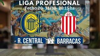 EN VIVO  Rosario Central vs Barracas Central  Fecha 20  Liga Profesional [upl. by Ynafetse118]