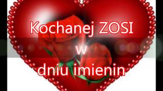 Zosi w dniu IMIENIN [upl. by Iveel]