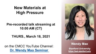 Dr Wendy Mao  New Materials at High Pressure [upl. by Aivyls896]