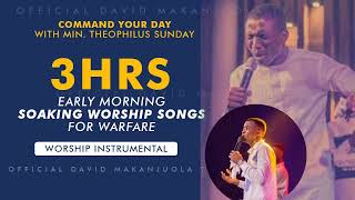 3hrs Early Morning Soaking Worship  Worship Meditation Instrumental  Min Theophilus Sunday [upl. by Anialed410]